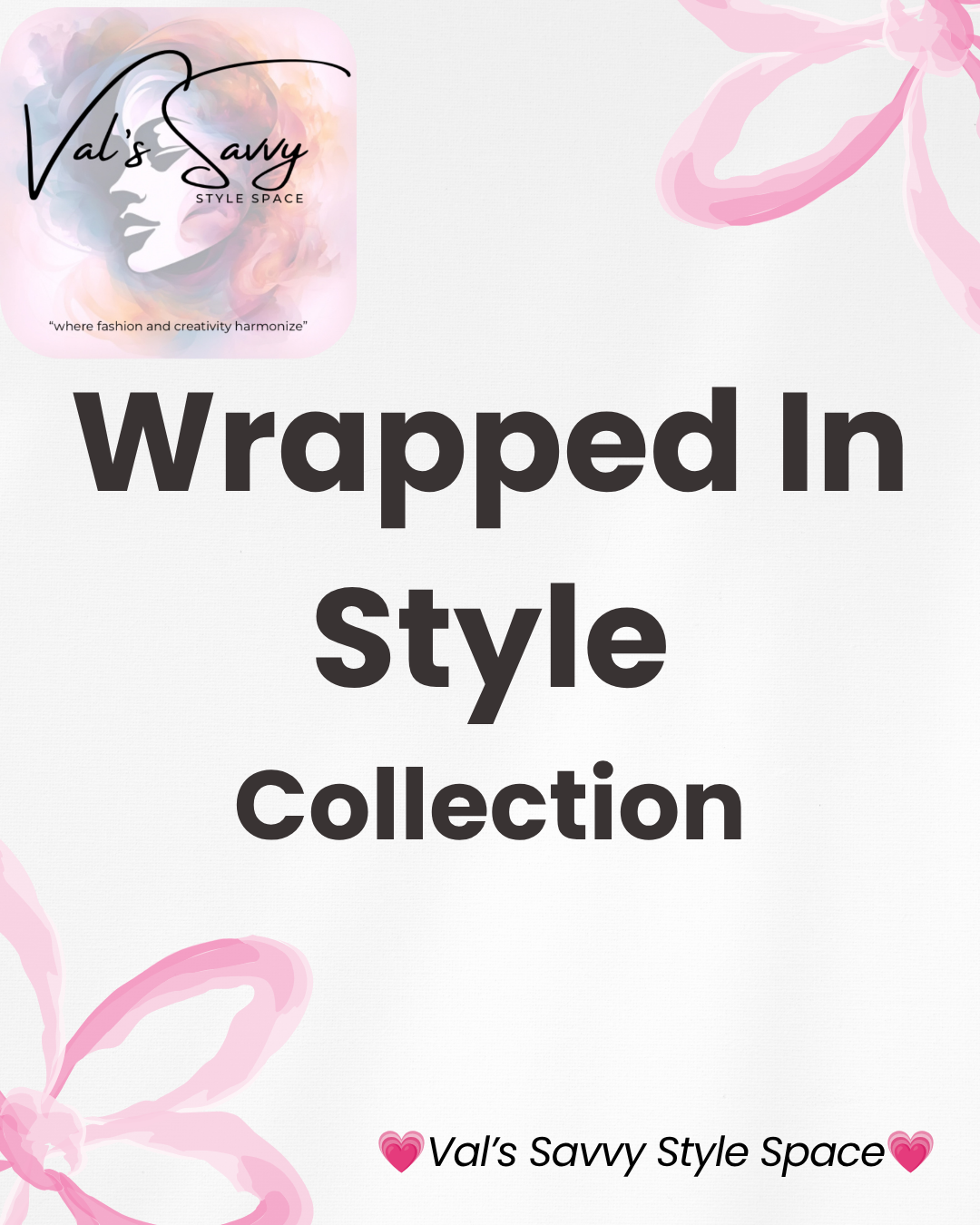 Wrapped In Style